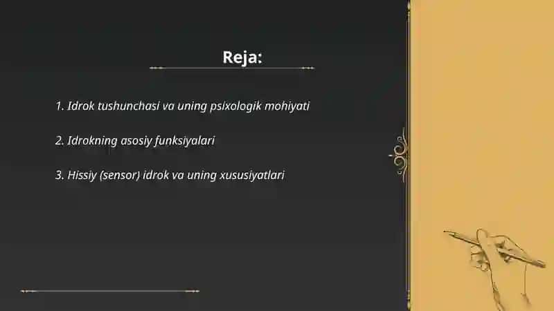 Idrok haqida tushuncha va uning xususiyatlari 2
