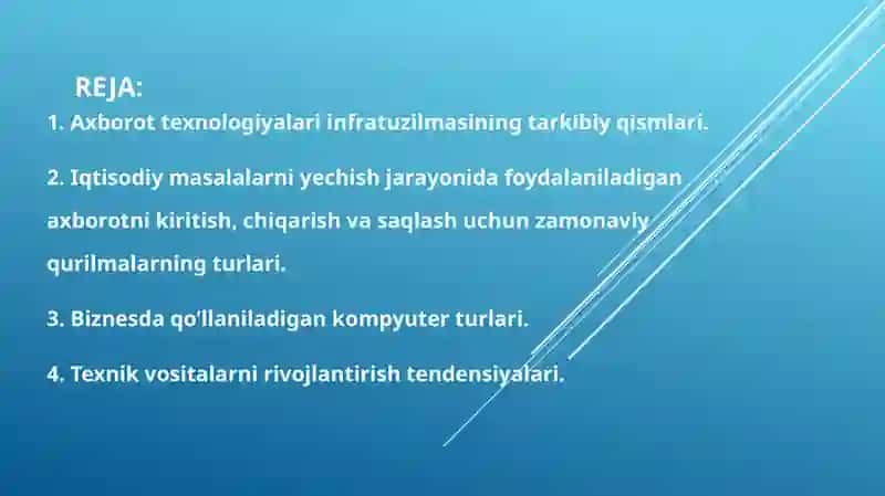 Ma’ruza.Axborot texnologiyalarining infratuzilmasi 2