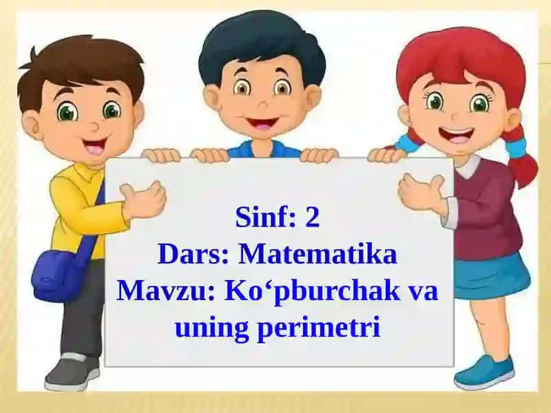 Ko‘pburchak va uning perimetri 2
