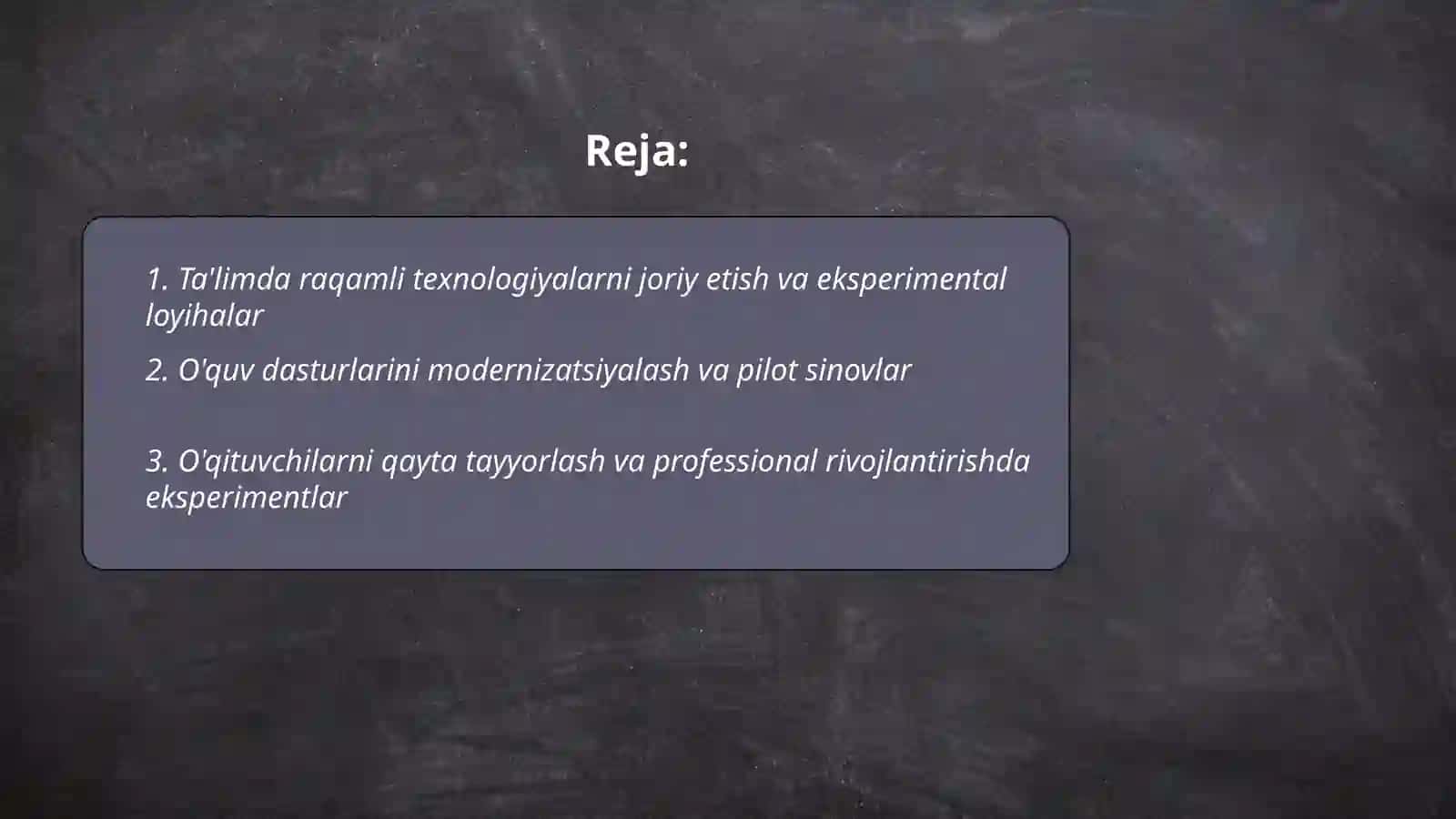 Ta'limda modernizatsiya va eksperiment 2
