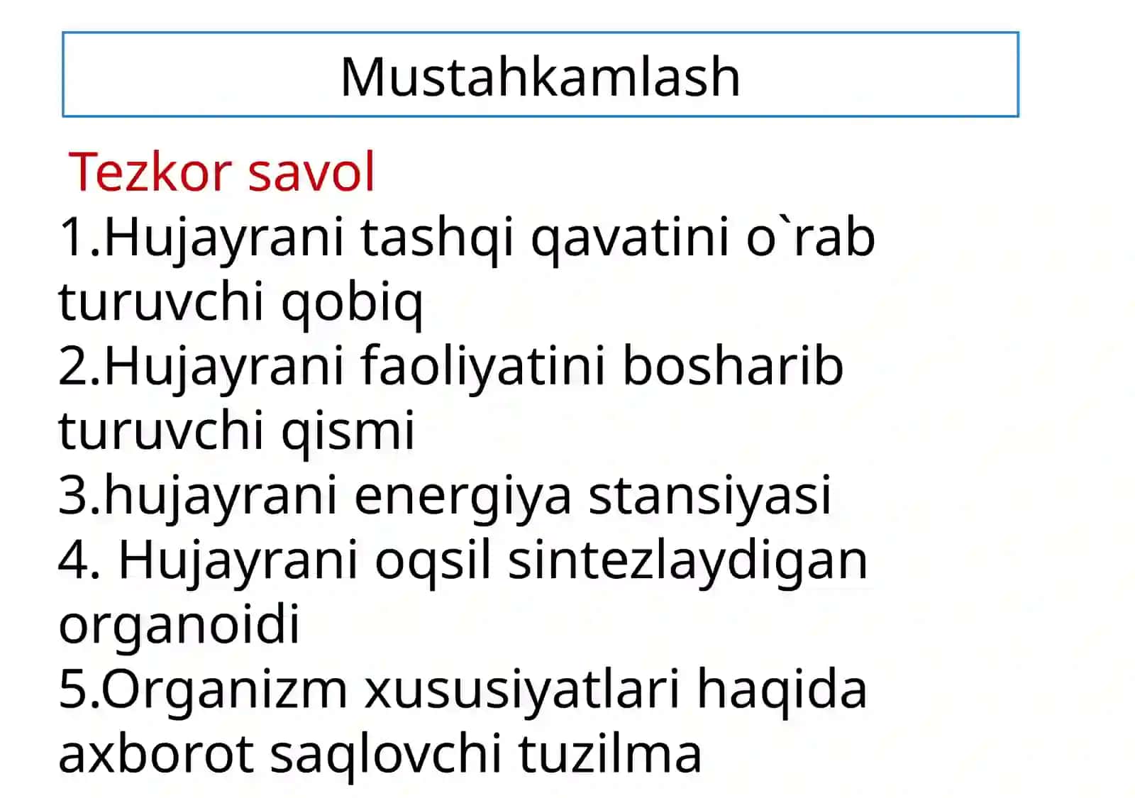 Hujayrava organizmining hayotiy xossalari 2