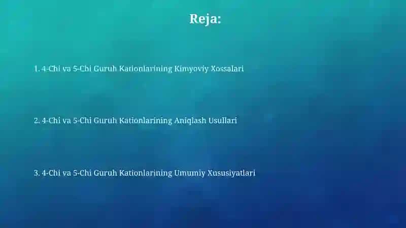 4-Chi va 5-Chi Guruh Kationlarining Umumiy Xususiyatlari 2