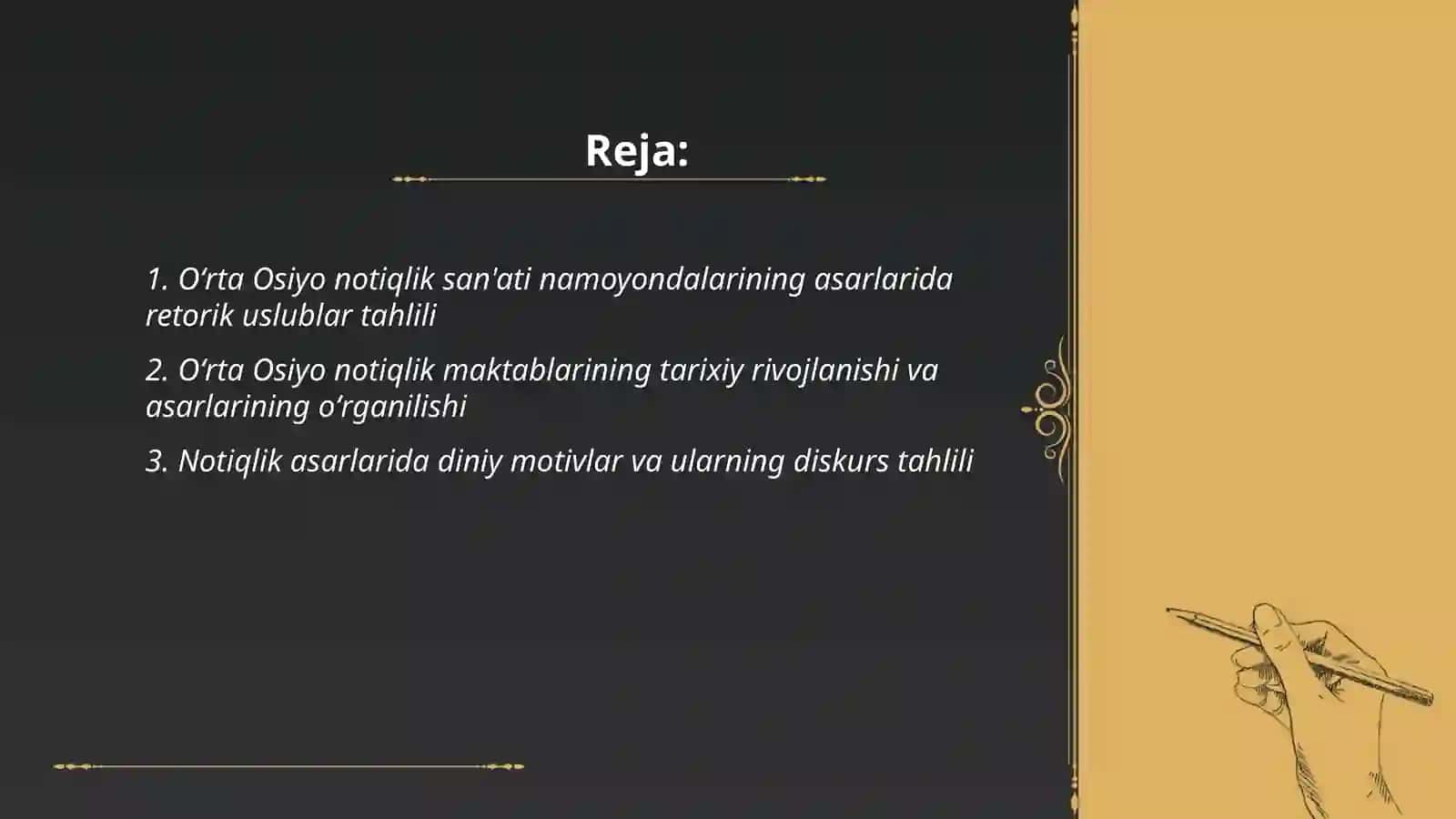 Oʻrta Osiyo notiqlik san'ati namoyondalari asarlarining oʻrganilishi 2
