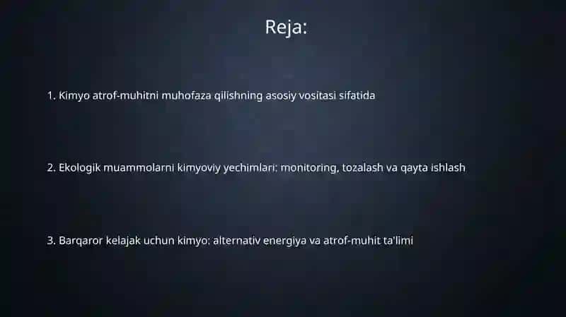 Kimyo fanining atrof-muhitni himoya qilishdagi va ekologiya muammolarini hal qilishdagi roli 2