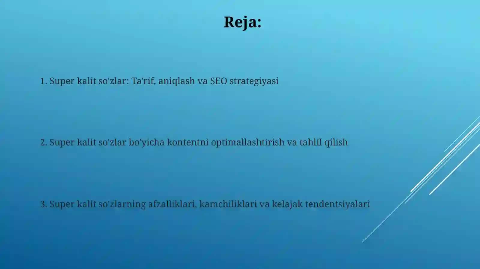 Super kalit so'zlar: Ta'rif, aniqlash va SEO strategiyasi 2