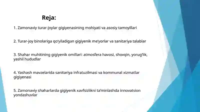 Zamonaviy turar-joylar va shaharlardagi yashash mavzelariga bo‘lgan umumiy gigiyenik talablar 2