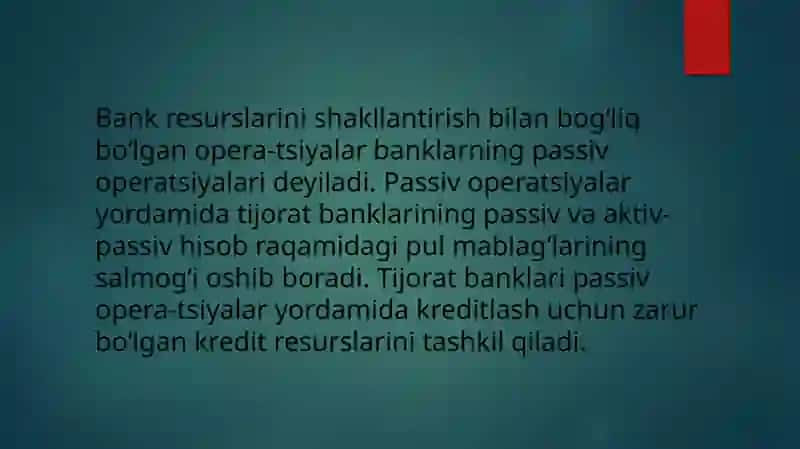 Tijoratbanklarining passiv operatsiyalari 2
