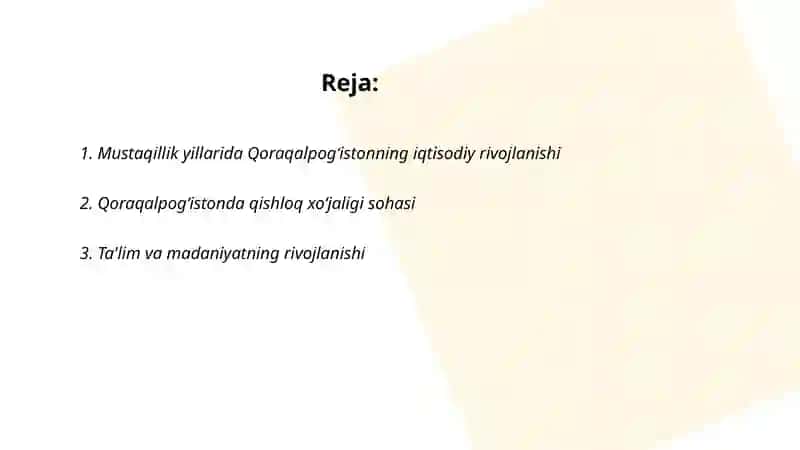 Mustaqillik yillarida Qoraqalpog‘istonning iqtisodiy rivojlanishi 2
