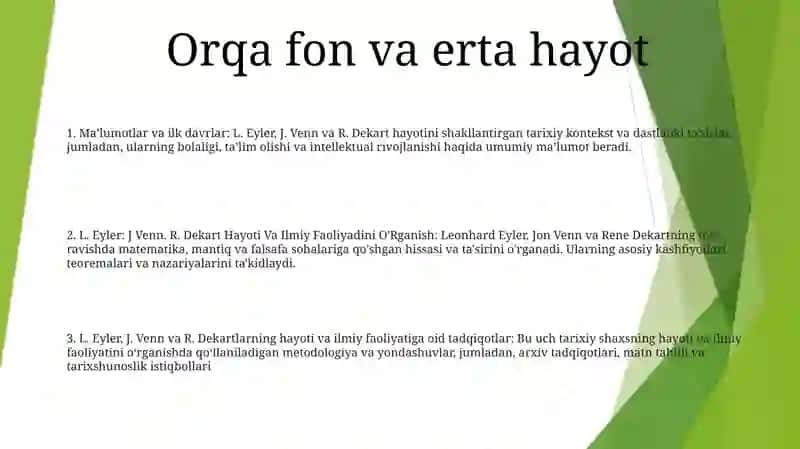 L.Yeyler. J Venn. R.Dekart Hayoti Va Ilmiy Faoliyadini OʻRganish 2