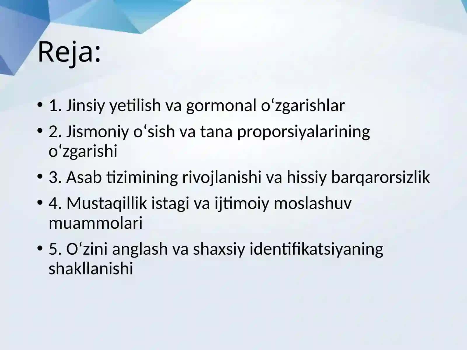 Oʻsmirlik davrida fiziolgik rivojlanish xususiyatlari va uning oʻsmir psixologiyasi 2