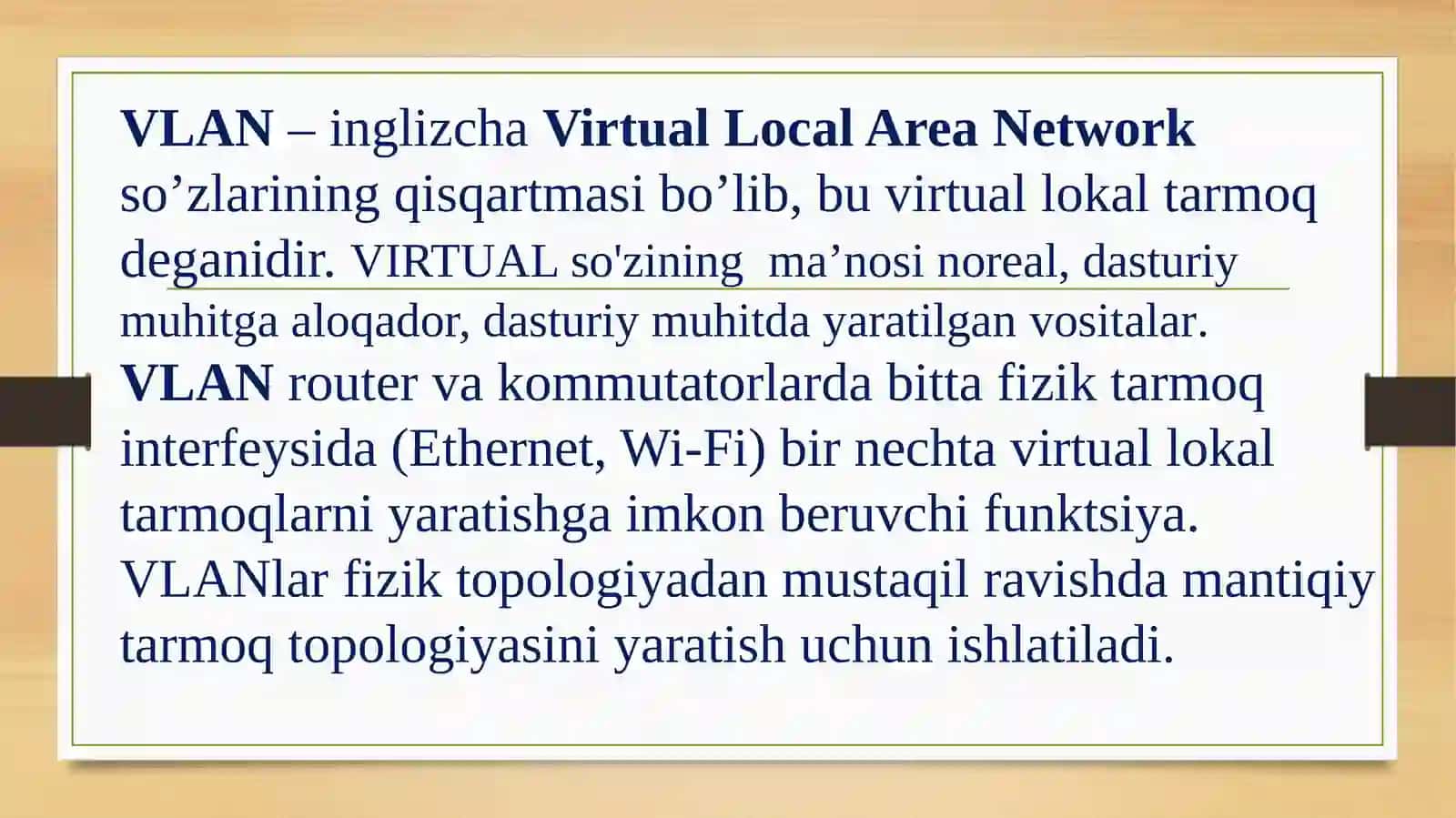 Virtual mahalliy tarmoqlar (VLAN). TCP/IP tarmoqlari 2
