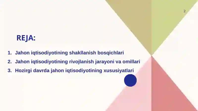 Jahon iqtisodiyotining shakllanishi va rivojlanish bosqichlari 2