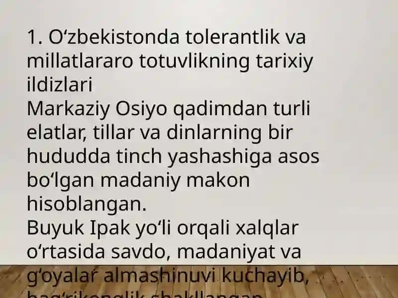 O‘zbekistonda tolerantlik va millatlararo totuvlikni ta’minlashning tarixiy ildizlari va demokratik tamoyillari 2