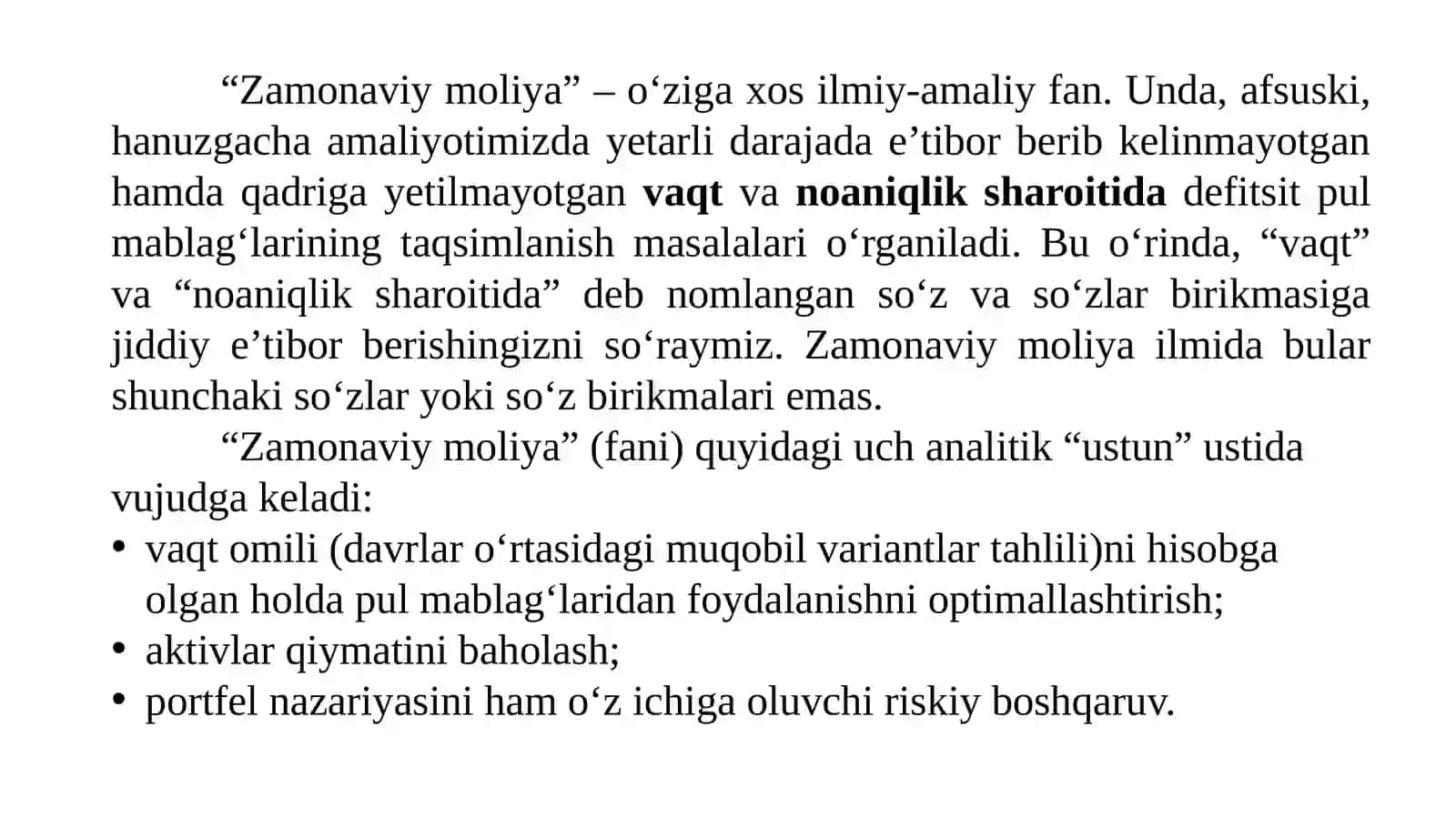 Zamonaviymoliyaning mazmun-mohiyati va unio’rganishning obyektiv zarurligi 2