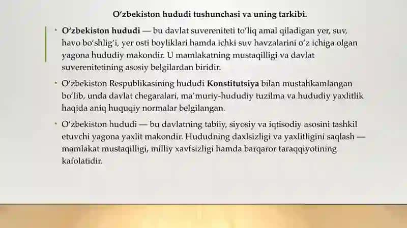 O‘zbekiston hududi va chegarasining daxlsizligI. 2