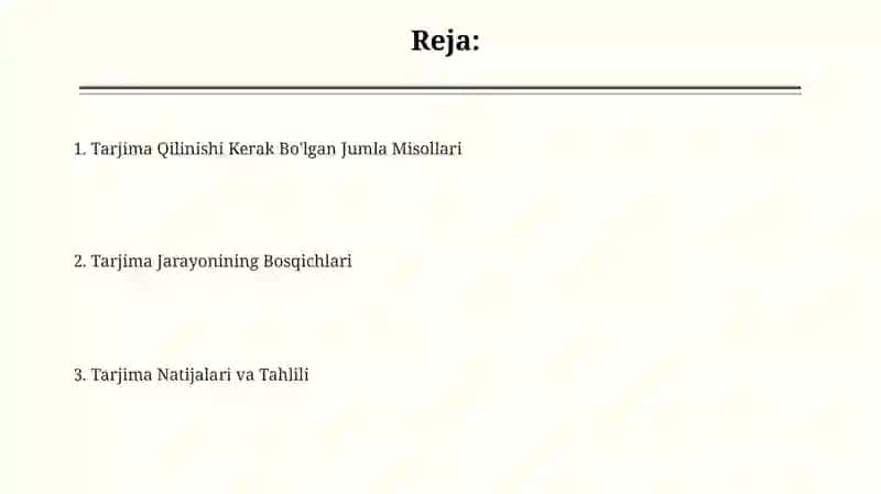 Tarjima Qilinishi Kerak Bo'lgan Jumla Misollari 2