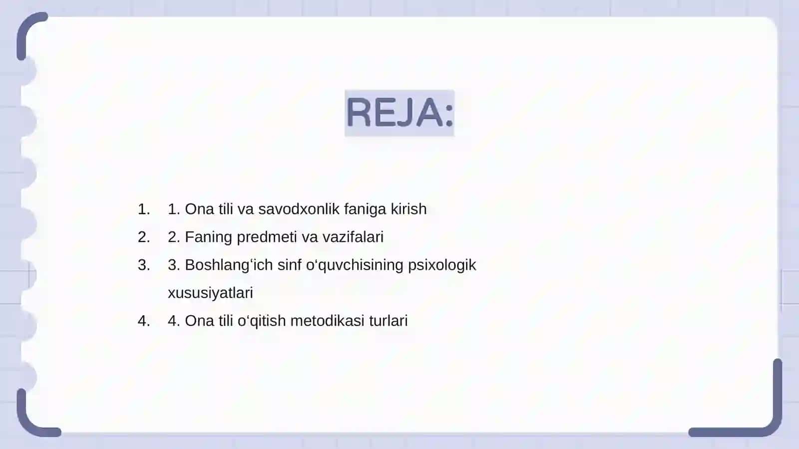 Boshlangʻich sinflarda ona tili va oʻqitish savodxonligi oʻqitish metodikasi fanining predmeti 2