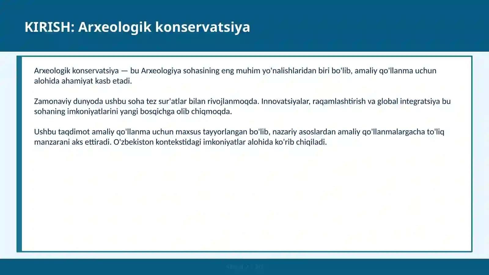 ARXEOLOGIK KONSERVATSIYA Ta'mirlash — amaliy qo'llanma 2