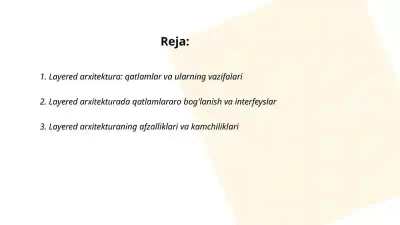 DASTURIY TA’MINOT ARXITEKTURA USLUBLARI (LAYERED, CLIENT-SERVER, EVENT-DRIVEN). 2