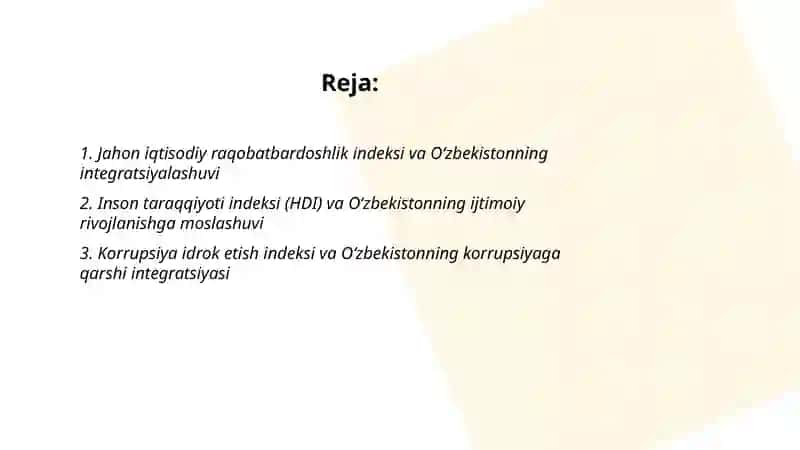 Iqtisodiy va ijtimoiy sohadagi ustuvor xalqaro reytinglar va ularga O‘zbekistonning integratsiyalashuvi 2