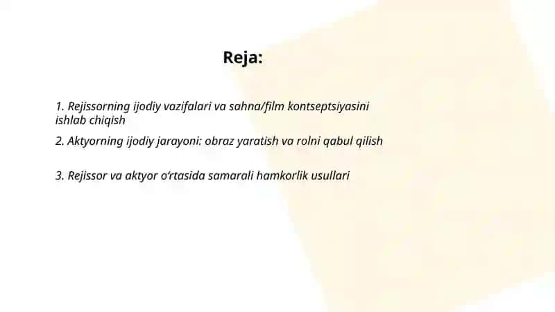 Rejissor va aktyorning ijodiy faoliyati 2