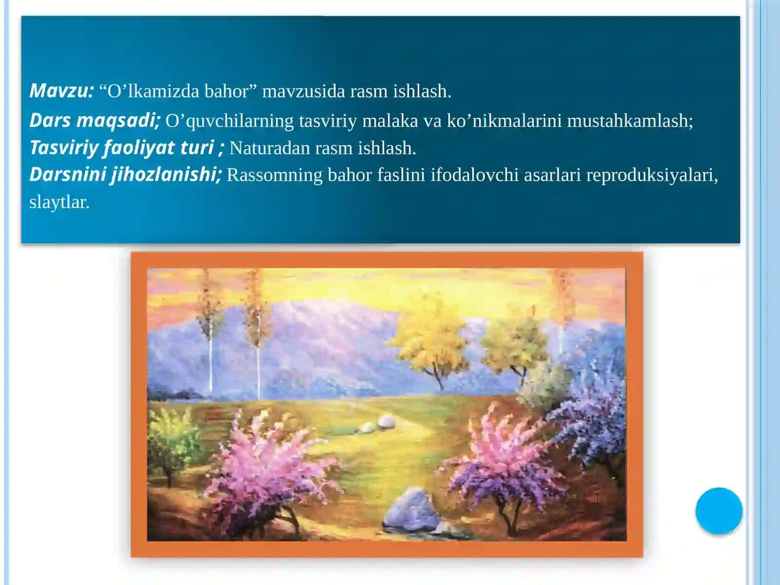 3-sinf Tasviriy san'at O'lkamizda bahor ochiq dars ishlanmasi 2