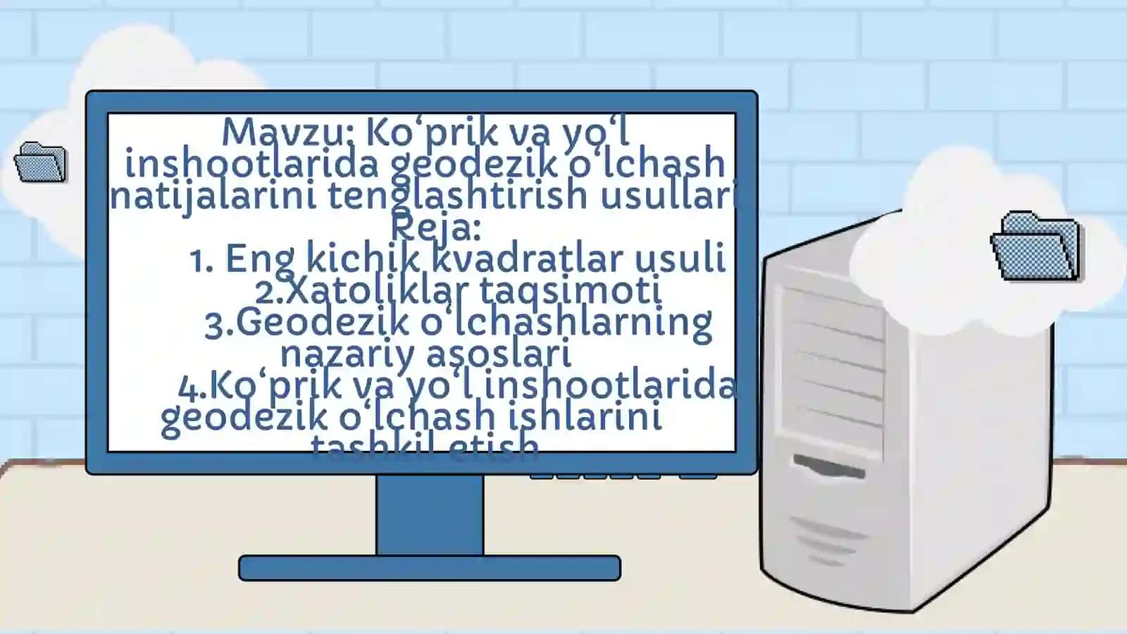 Ko‘prik va yo‘l inshootlarida geodezik o‘lchash natijalarini tenglashtirish usullari 2