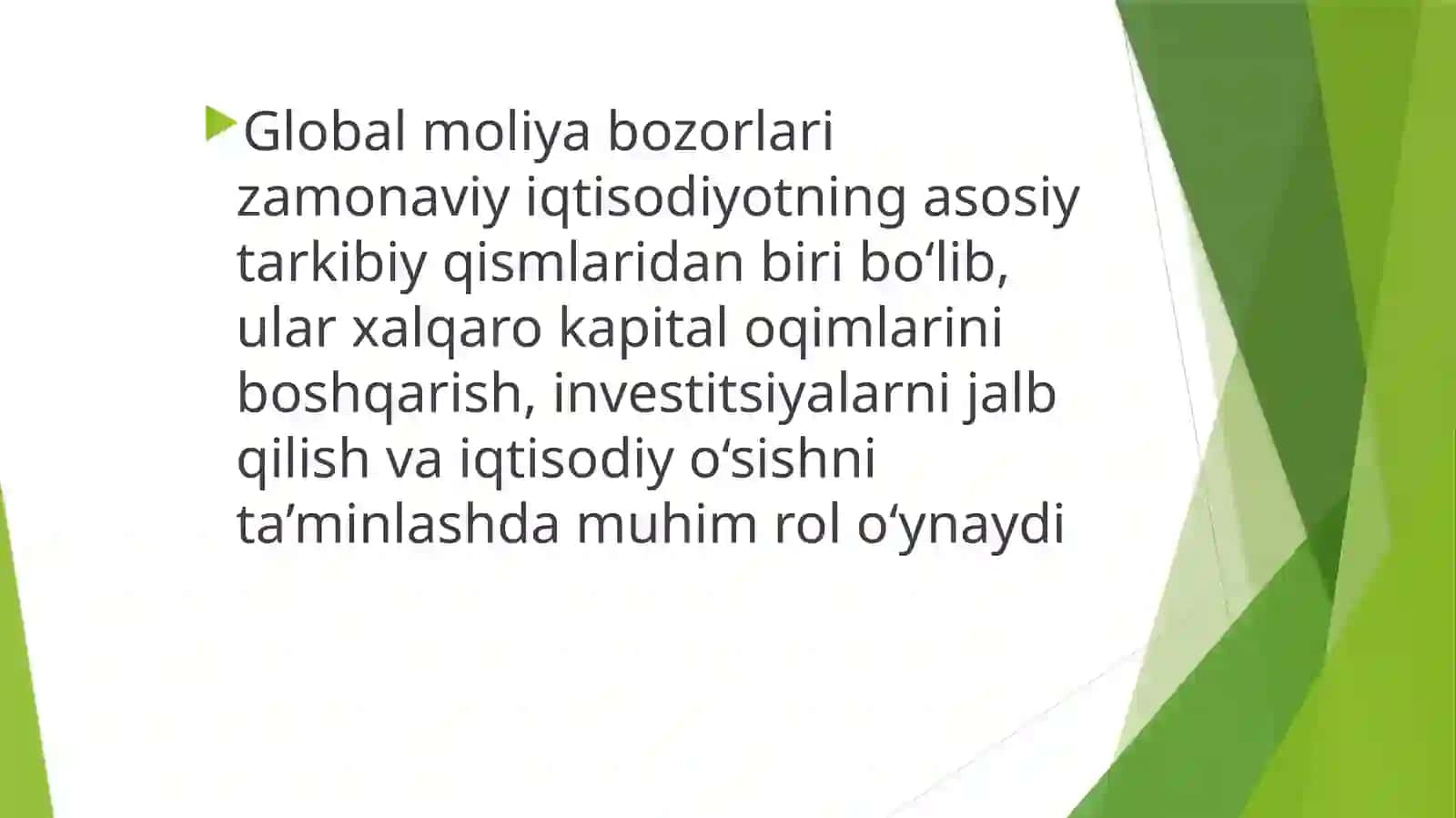 Global Moliya Bozorlarining Shakllanishi 2