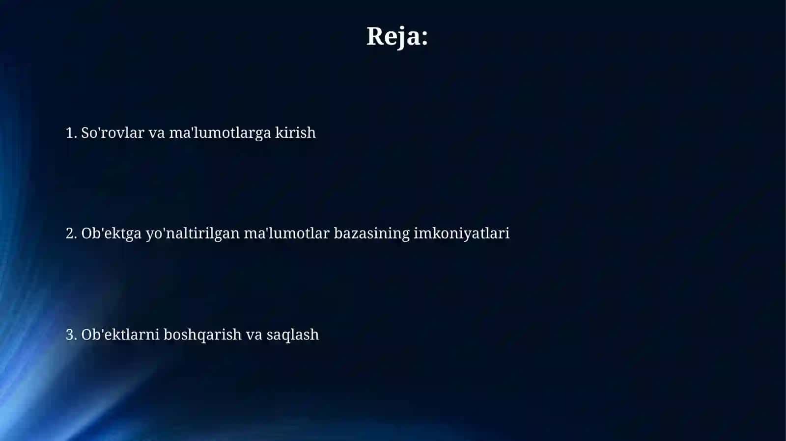 Obyektga yo'naltirilgan ma'lumotlar bazasining imkoniyatlari 2