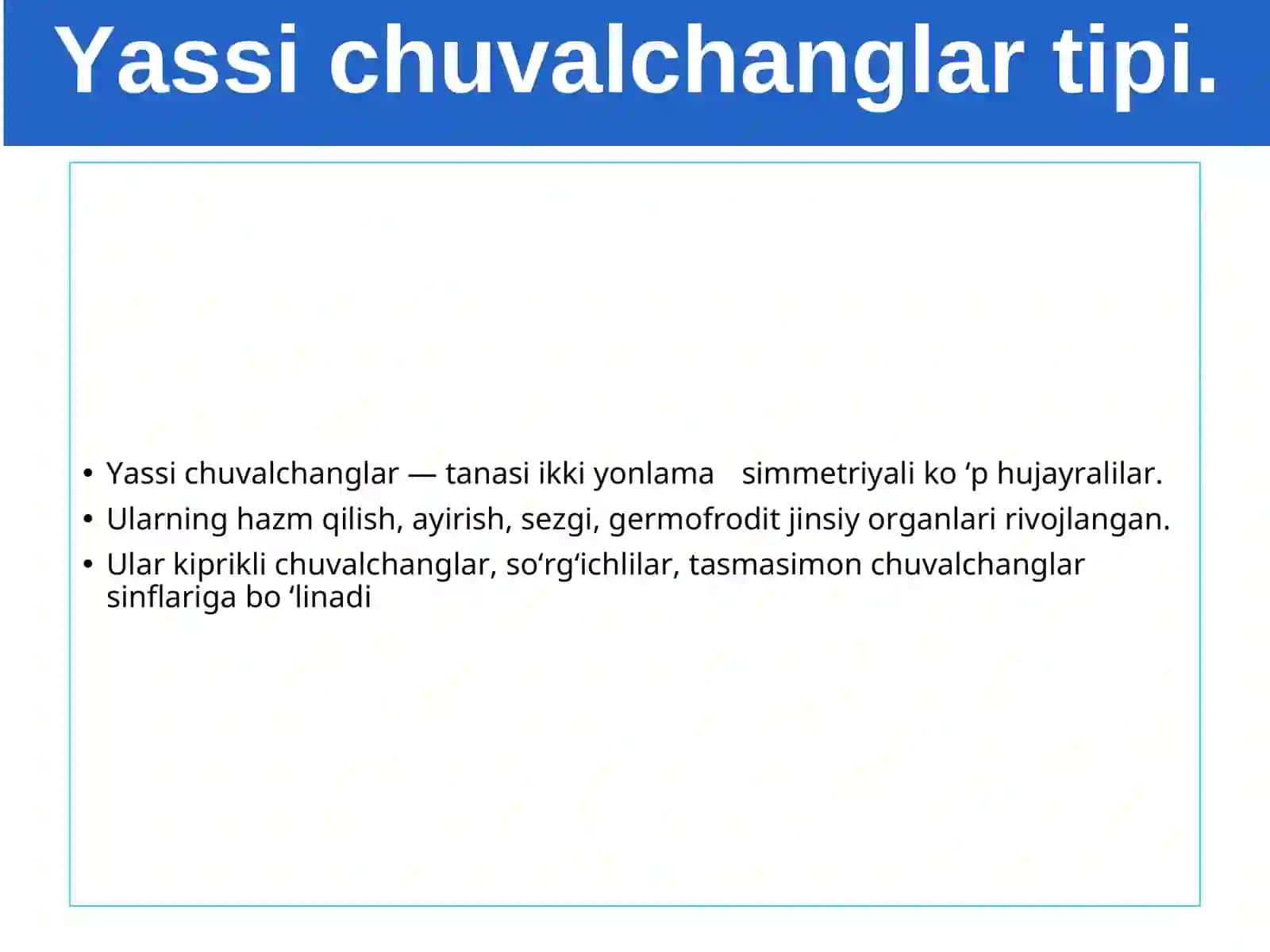 Yassi chuvalchanglar tipi. Kiprikli chuvalchanglar sinfi 2