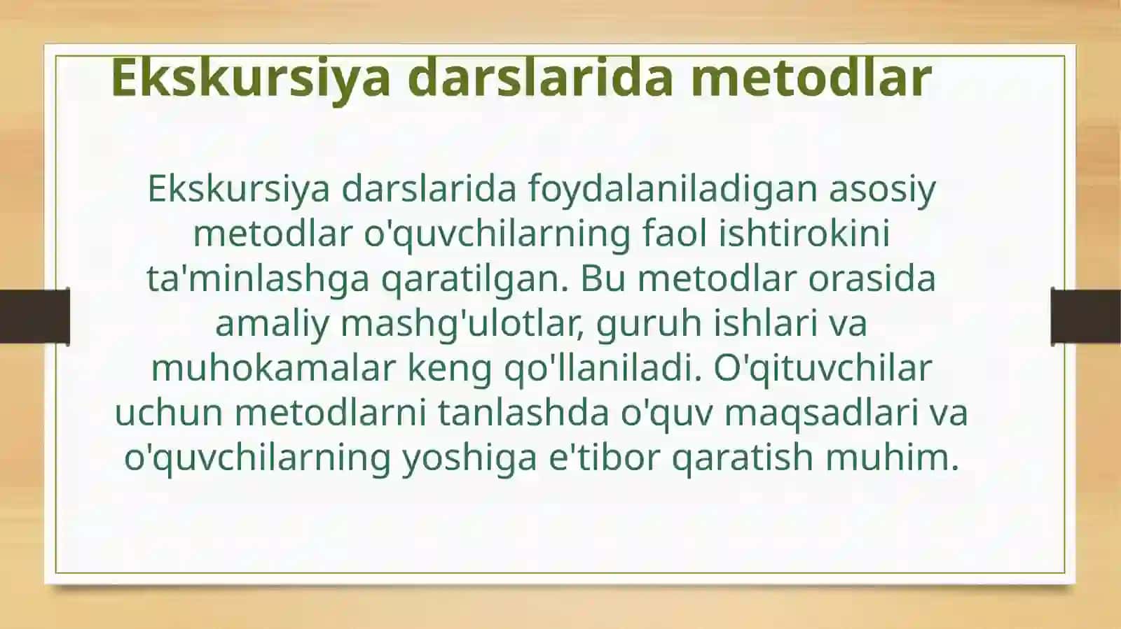EkskursiyadarslaridaturlaridaturlimetodlardanfaydalanishReja 2