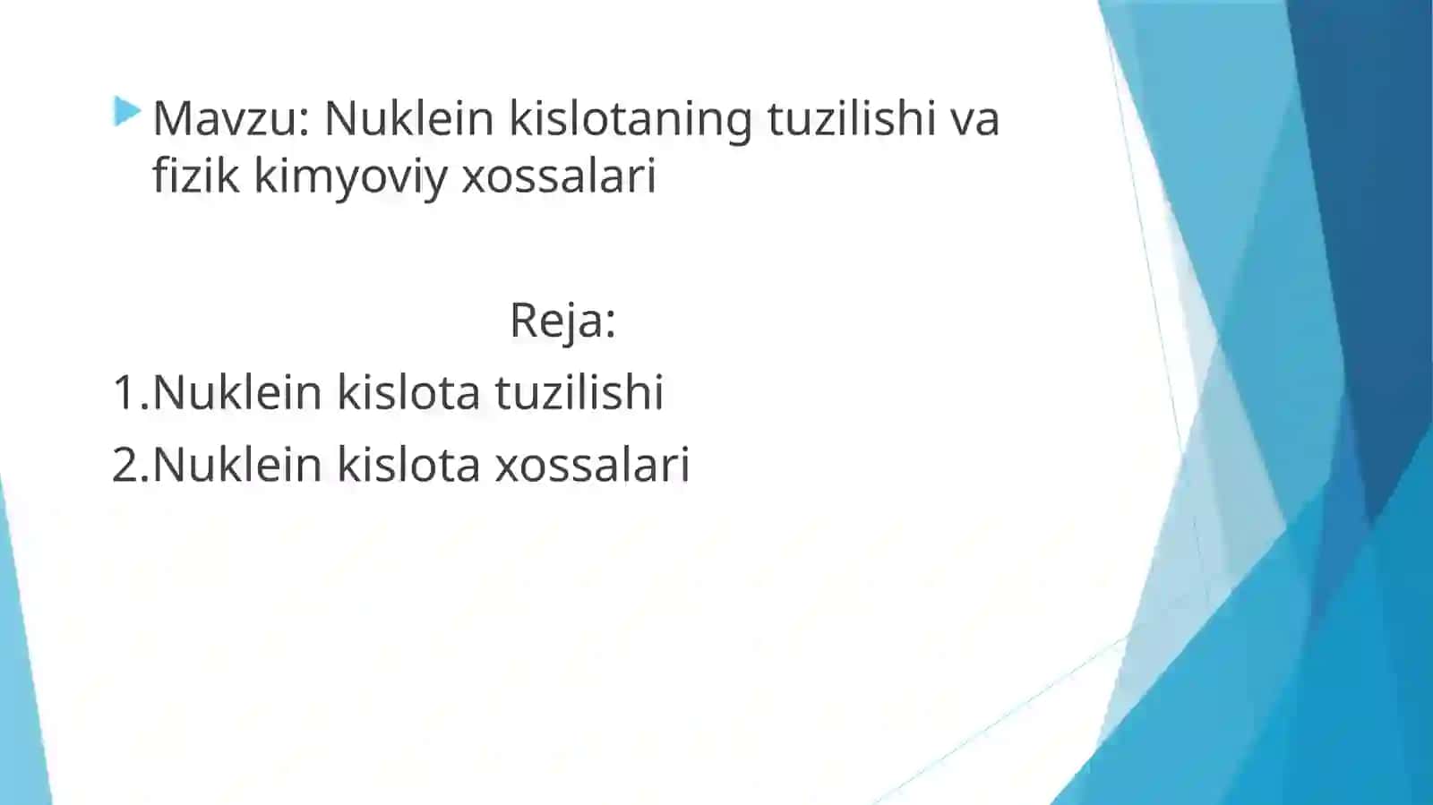 Nuklein kislotaning tuzilishi va fizik kimyo xossalari 2