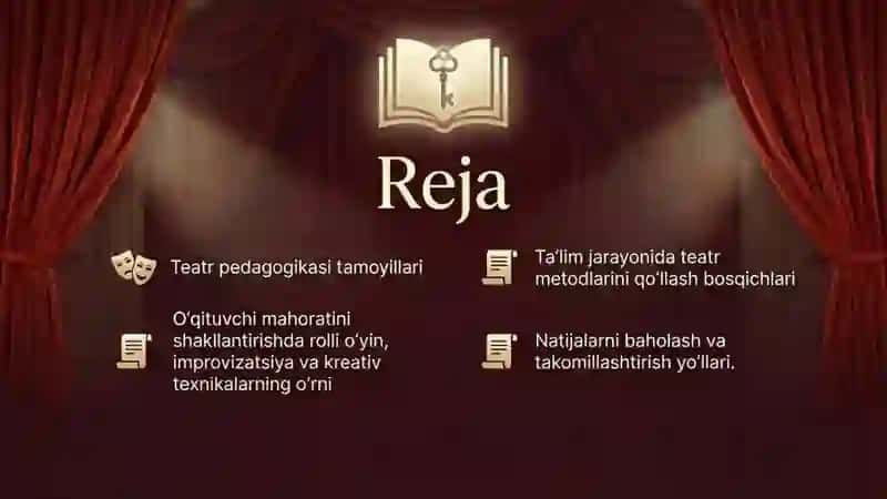 Oʻqituvchi mahoratini shakllantirishda teatr pedagogikasini foydalanish imkoniyatlari 2