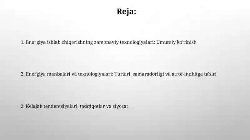 Zamonaviy energiya ishlab chiqarishning texnologiyalari 2