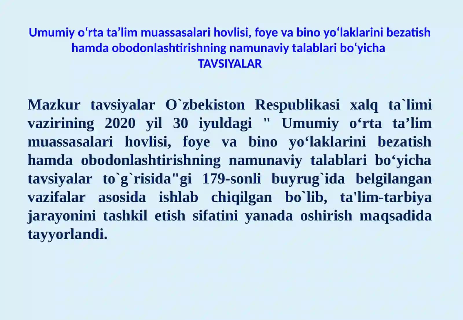 Umumiy o‘rta ta’lim muassasalari hovlisi, foye va bino yo‘laklarini bezatish hamda obodonlashtirishning namunaviy talablari bo‘yicha TAVSIYALAR 2