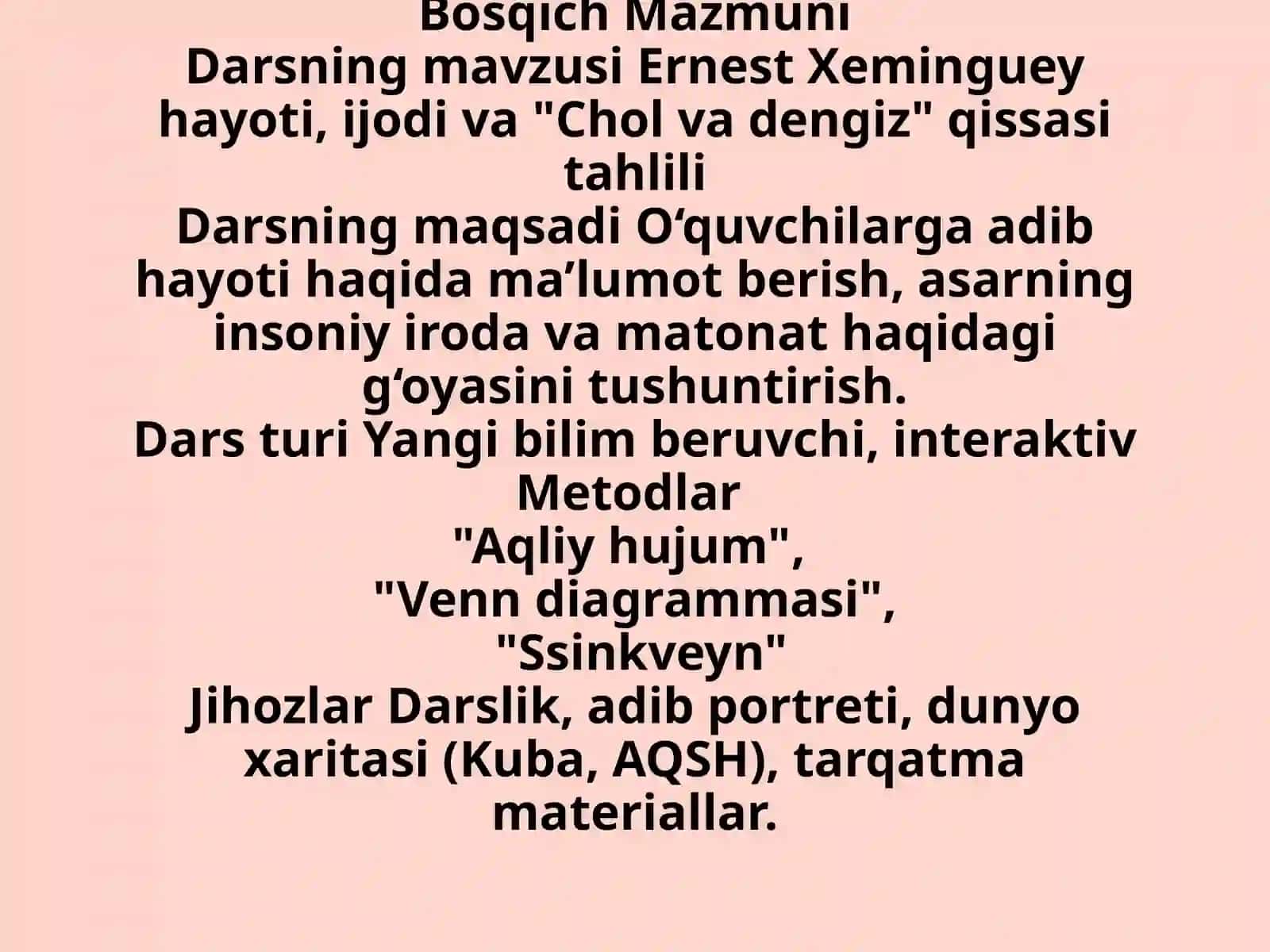 "Chol va dengiz" asari va Ernest Xeminguey hayoti hamda ijodi 2