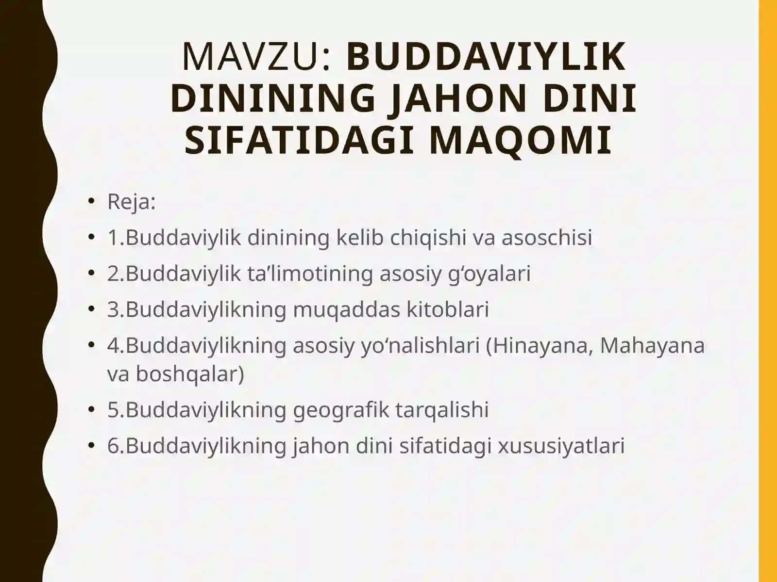 Buddaviylik dinining jahon dini sifatidagi maqomi 2