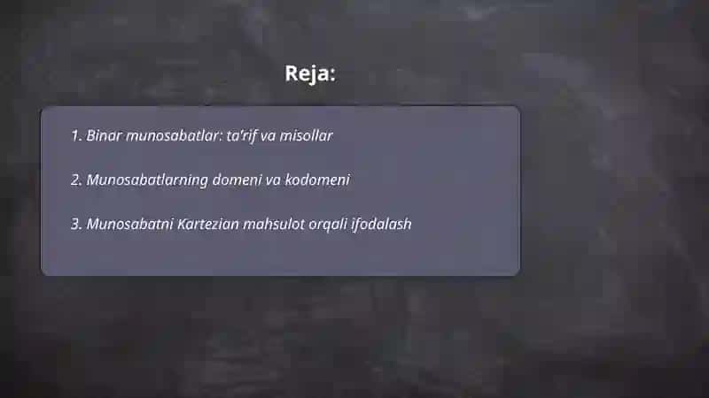 Binar munosabatlar va ularning xossalari 2