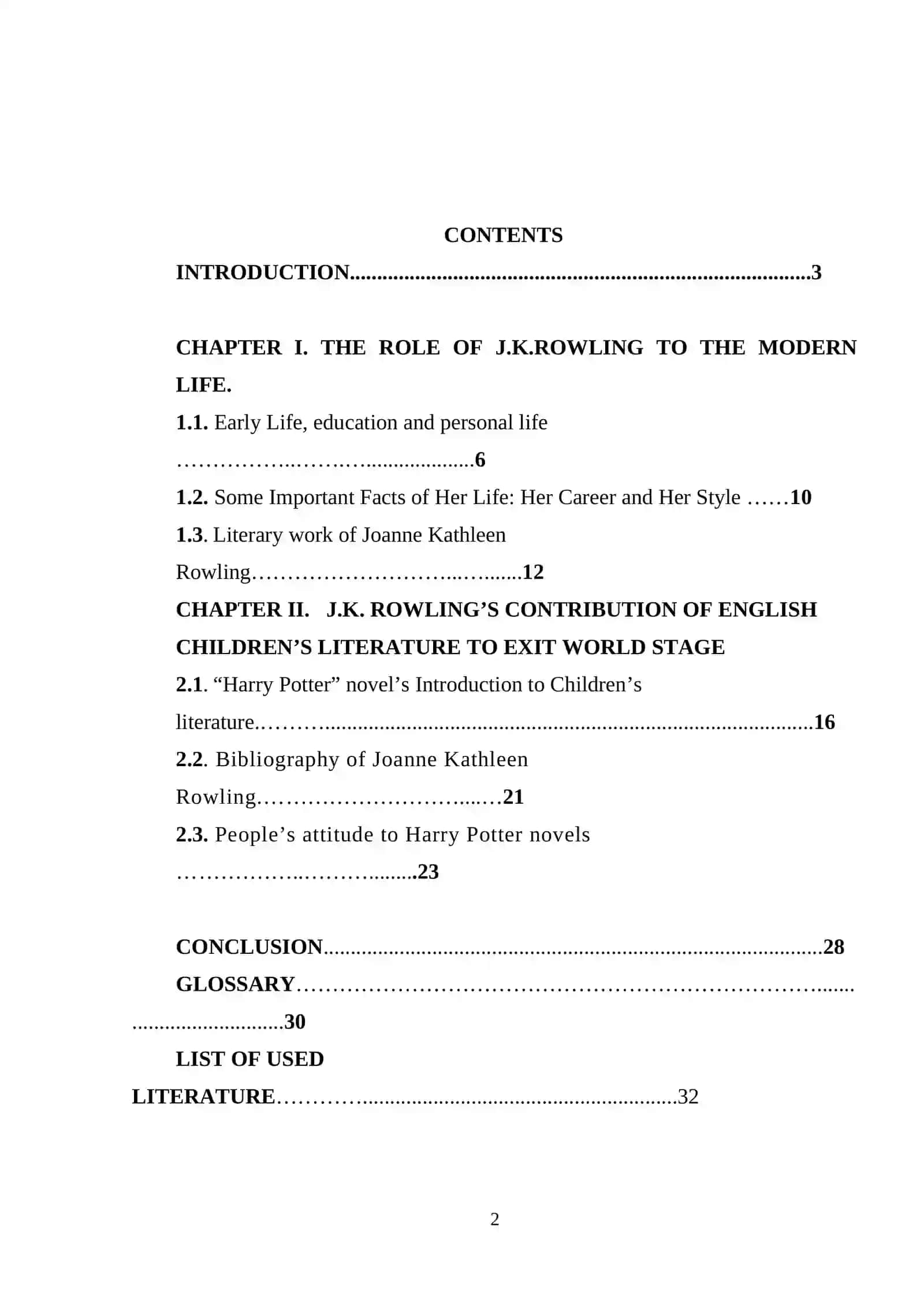 COURSE PAPER: THE ROLE OF J.K. ROWLING TO MODERN-DAY LITERATURE 2