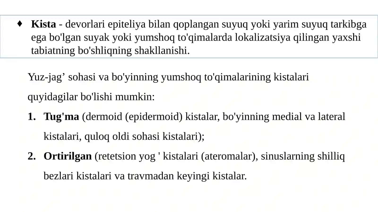 Tug‘ma kistalar (epidermoid va dermoid kistalar, yuz va bo‘yin kistalar hamda oqma yo‘llari) 2