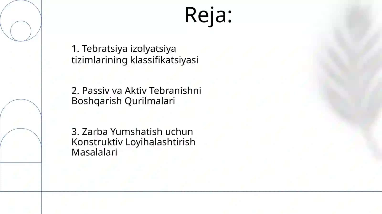 Tebratsiya izolyatsiya tizimlarining klassifikatsiyasi 2