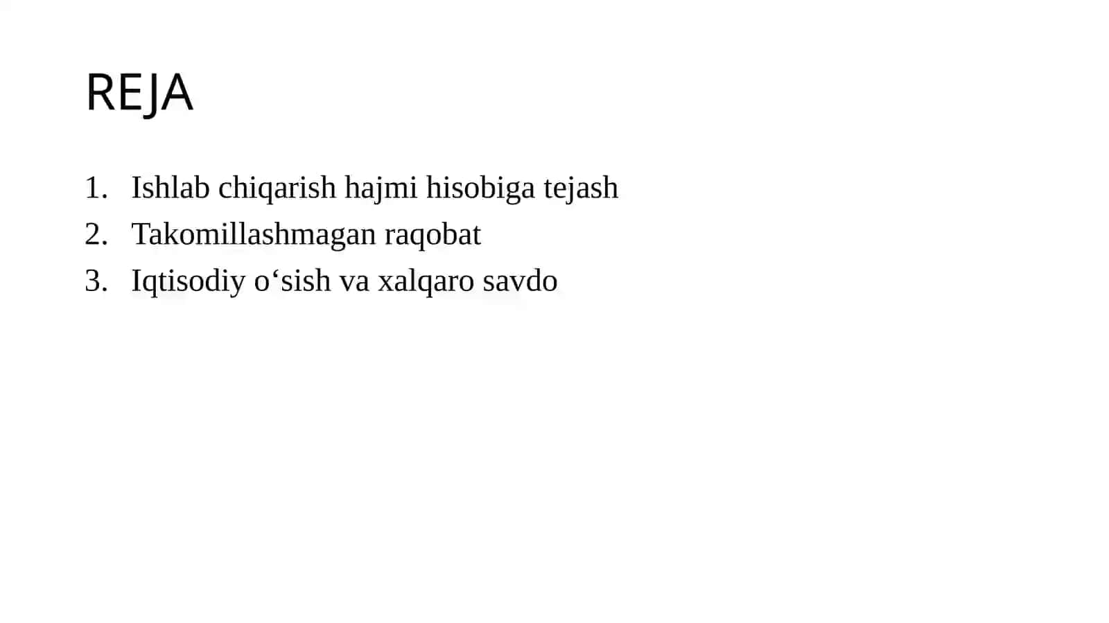 4-mavzu: Ishlab chiqarish hajmi hisobiga tejash, takomillashmagan raqobat, iqtisodiy oʻsish va xalqaro savdo 2
