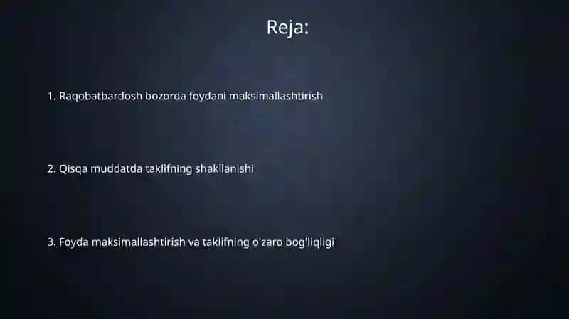 Raqobatlashgan bozorda foydasini maksimallashtirish va uning taklifi 2