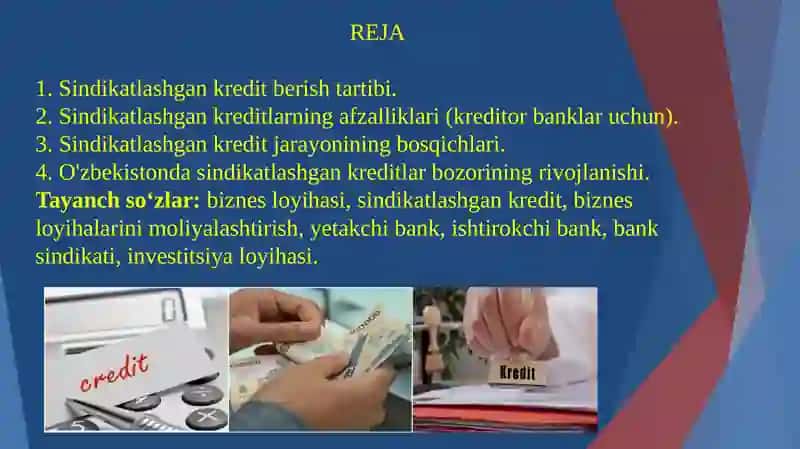 Sindikatlashgan kreditlar tijorat banklari tomonidan. 2