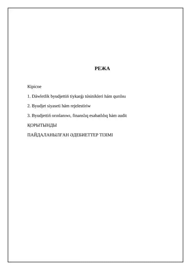 Dáwletlik byudjettiń tiykarǵı túsinikleri hám qurılısı 2