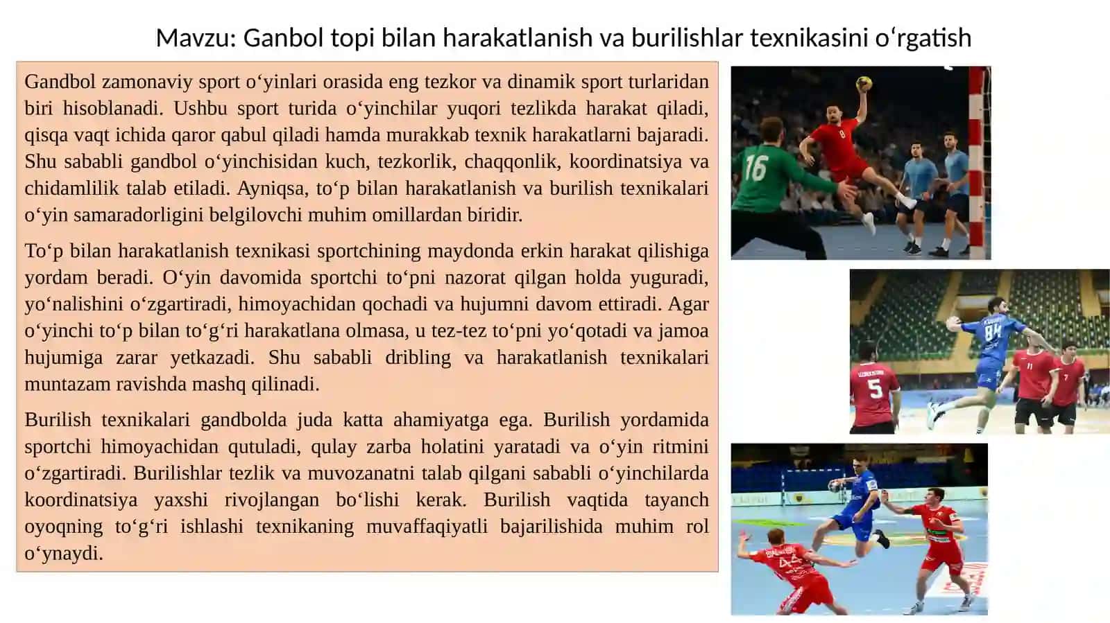 GANDBOL TOPI BILAN HARAKATLANISH VA BURILISHLAR TEXNIKASINI OʻRGATISH 2