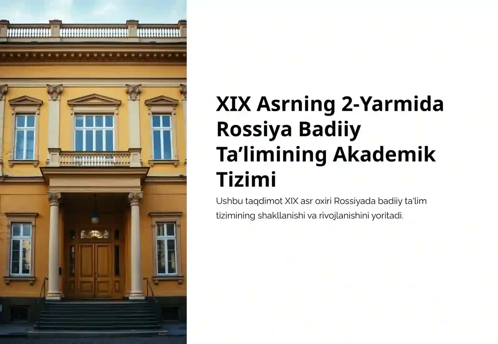 XIX Asrning 2-Yarmida Rossiya Badiiy Ta’limining Akademik Tizimi 2