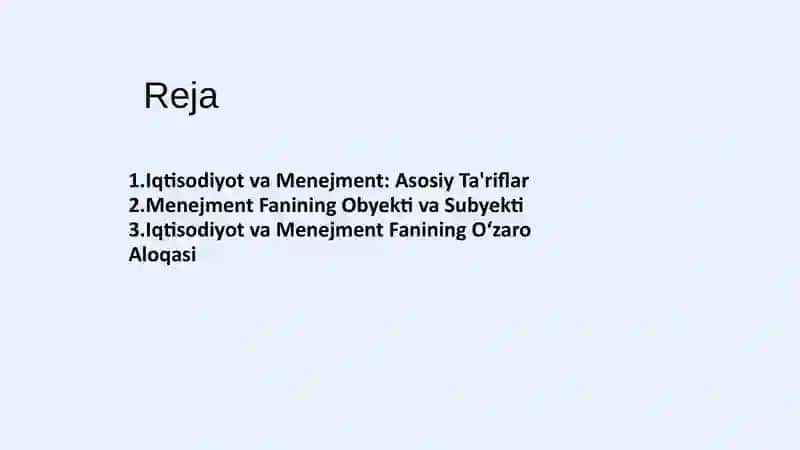 Mavzu: Iqtisodiyot va Menejment fanining predmeti va bilish usullari 2