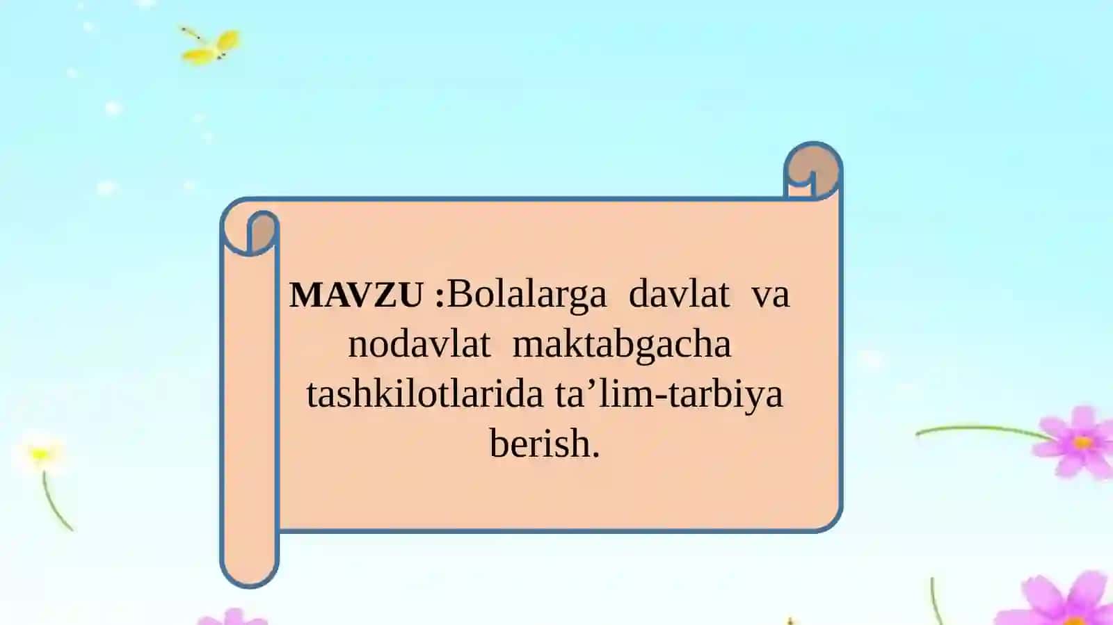 Bolalar gada davlat va nodavlat maktabgacha tashkilotlarida ta'lim-tarbiya berish 2