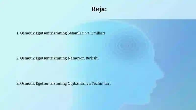 Egotsentrizmning Psixologik Asoslari 2